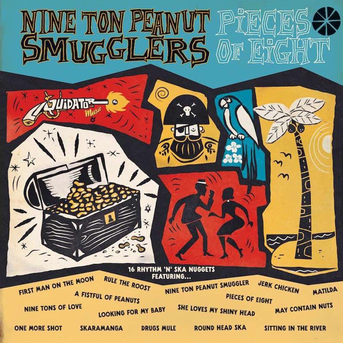 The Nine Ton Peanut Smugglers - Pieces Of Eight (LP)