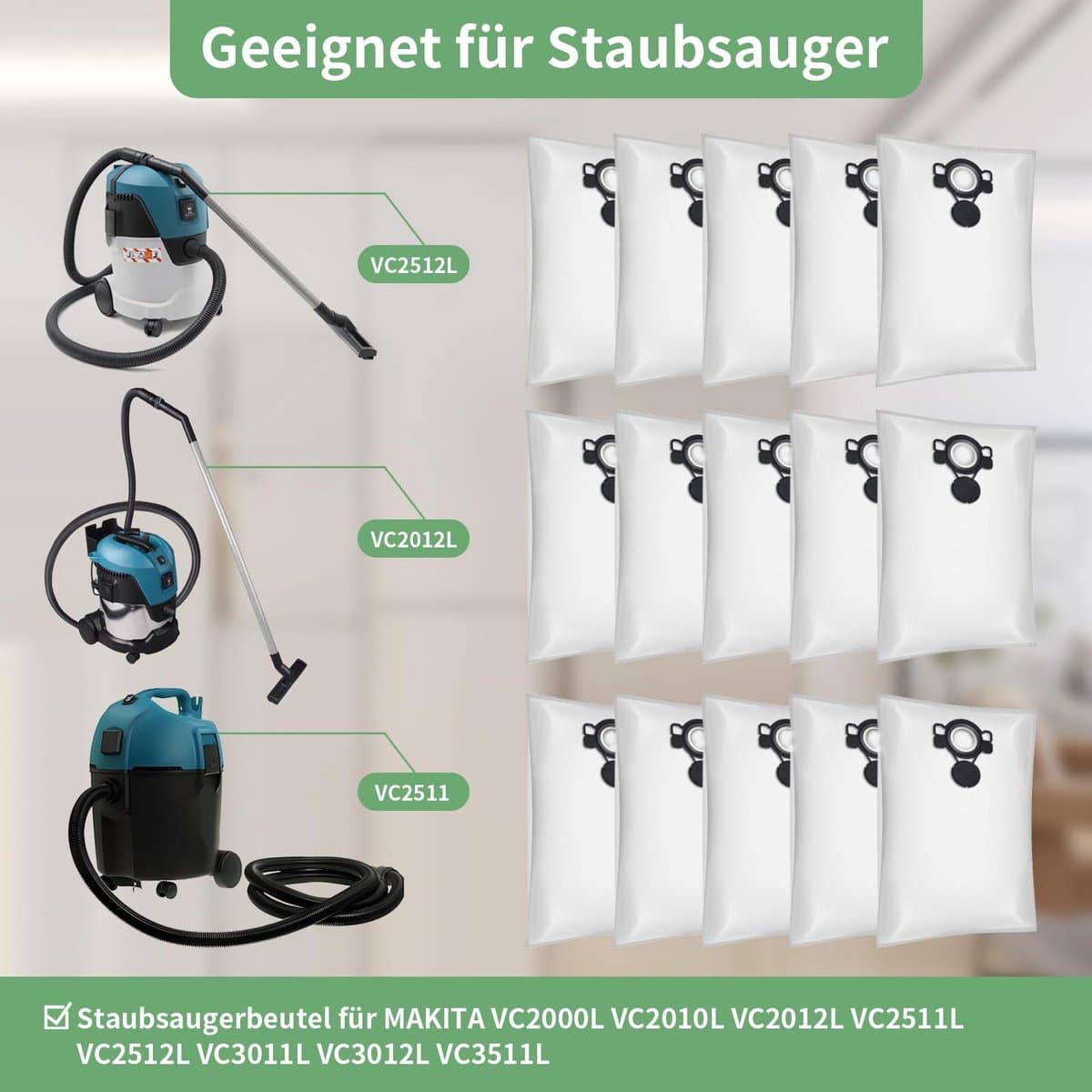 Dailygoods - 15 stofzuigerzakken voor MAKITA VC2512L, VC3012L, VC2010L, VC2000L, VC2012L, VC3011L, VC3511L, VC2511L type DSM 42 stofzuiger vlieszakken (15 zakken VC2512L)