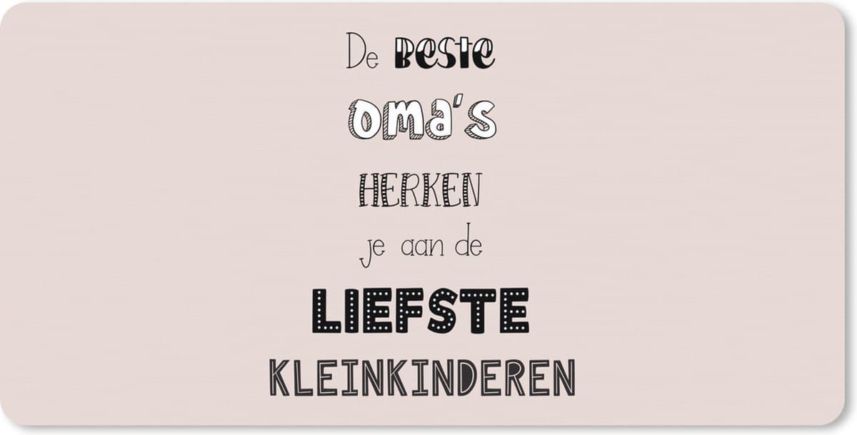 Muismat XXL 80x40 cm - Bureau onderlegger - Bureau mat Kleinkind - Oma - Grootmoeder - Quotes - Moederdag - Bureaumat - Gaming mousepad xl - Bureaulegger groot - Computer deskmat