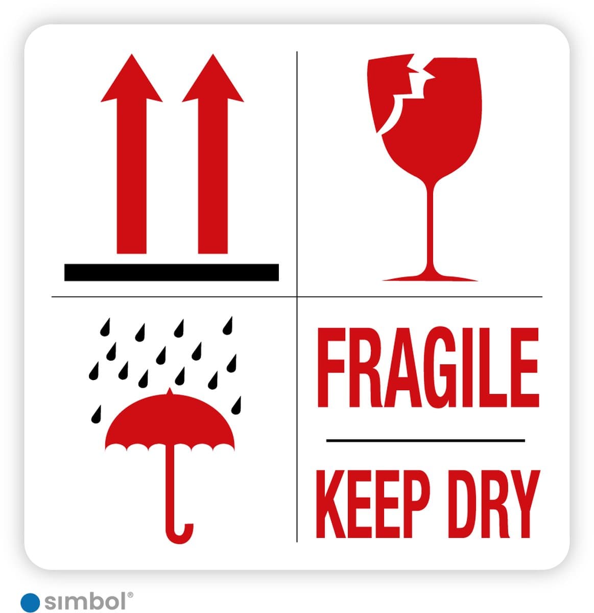 Simbol® - Stickers op Rol Fragile Keep Dry - Formaat 7 x 7 cm. (310 stuks per rol)