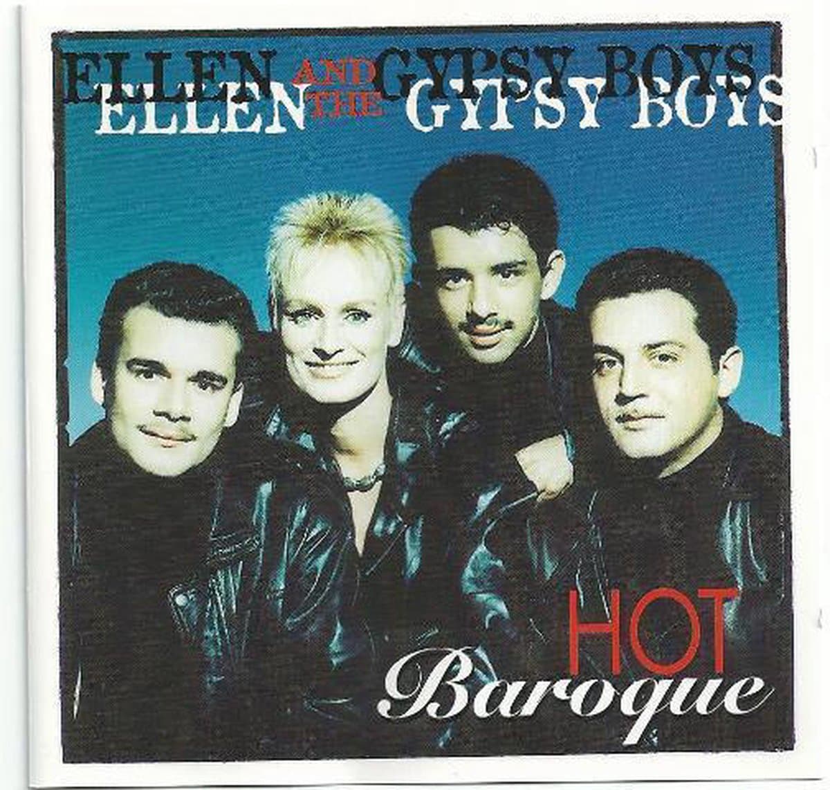 Ellen and the Gypsy Boys - Hot Baroque