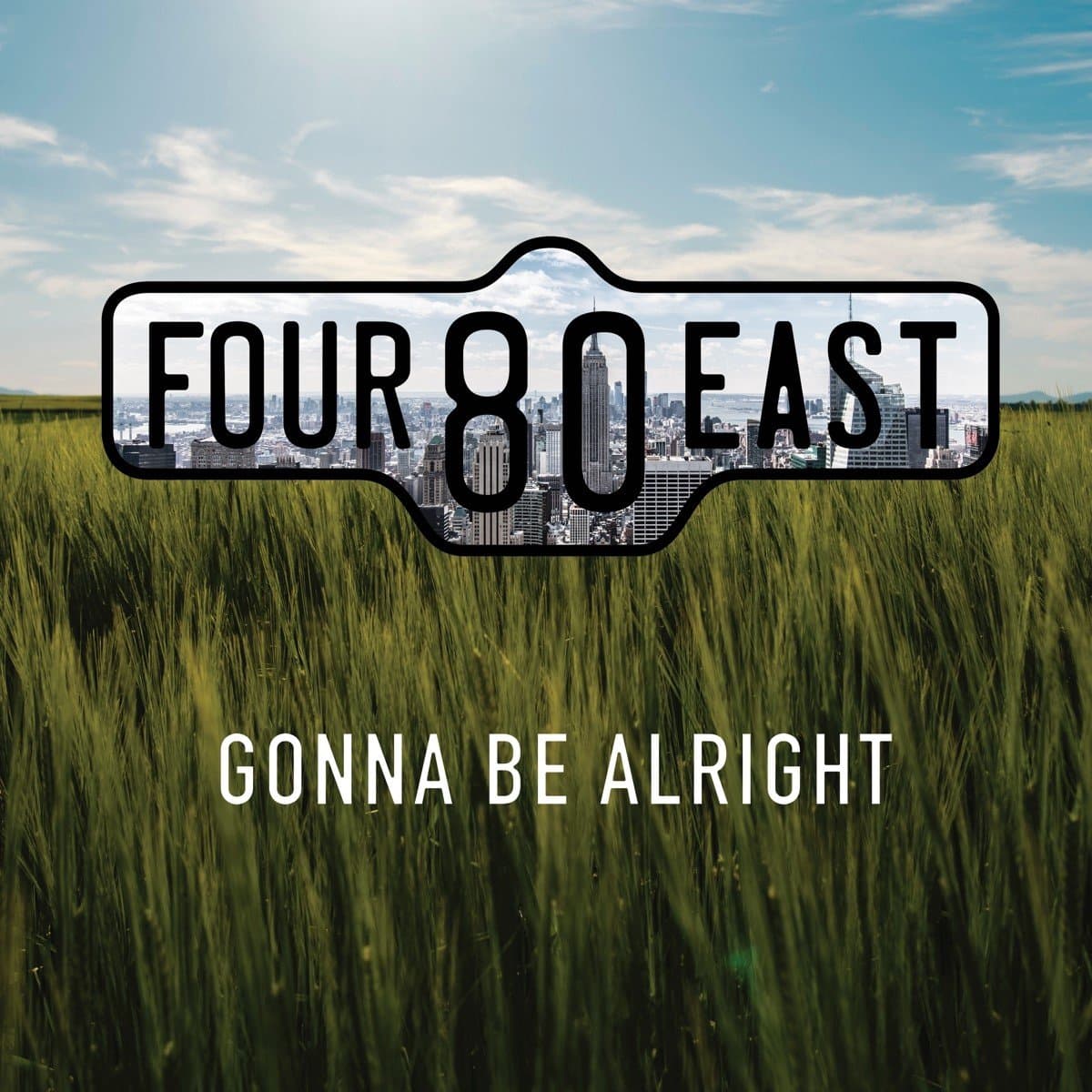 Four80east - Gonna Be Alright (CD)