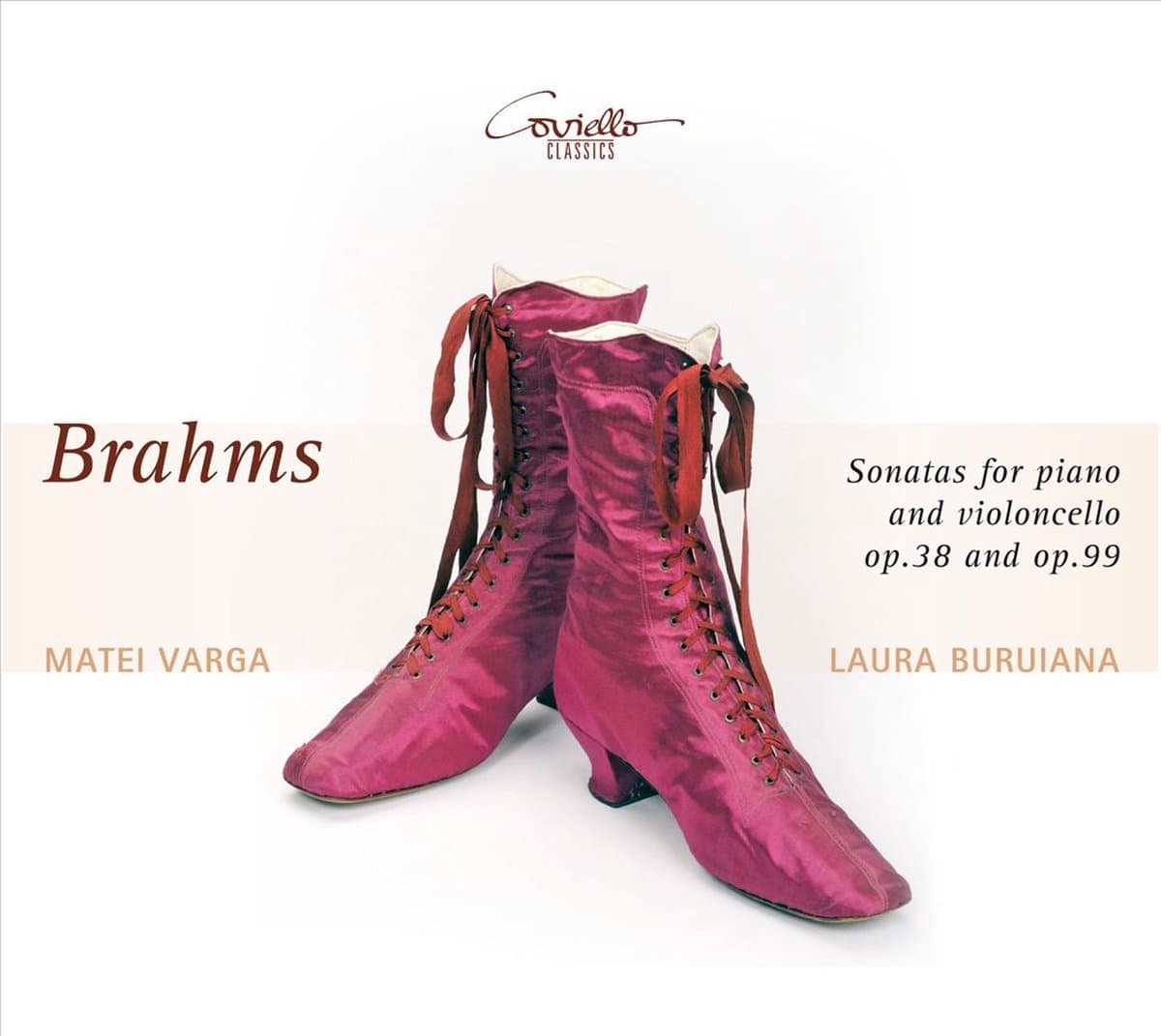 Brahms: Sonatas for Piano and Violoncello, Op. 38 and Op. 99