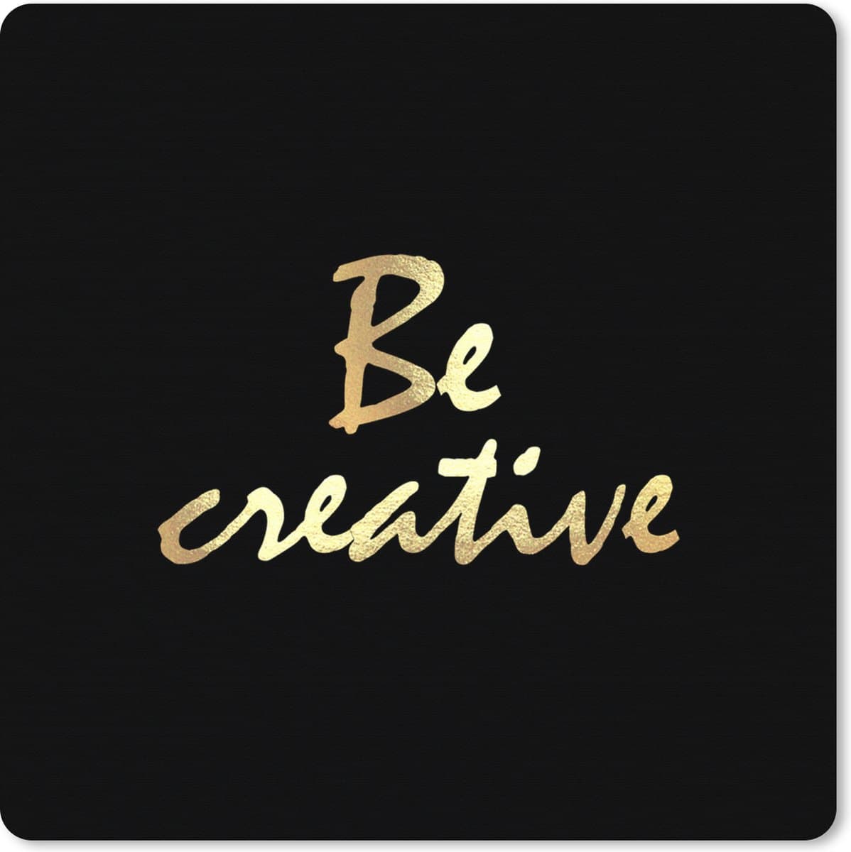 Muismat XXL 60x60 cm - Bureau onderlegger - Bureau mat Quotes - Creatief - Goud - Bureaumat - Gaming mousepad xl - Bureaulegger groot - Computer deskmat
