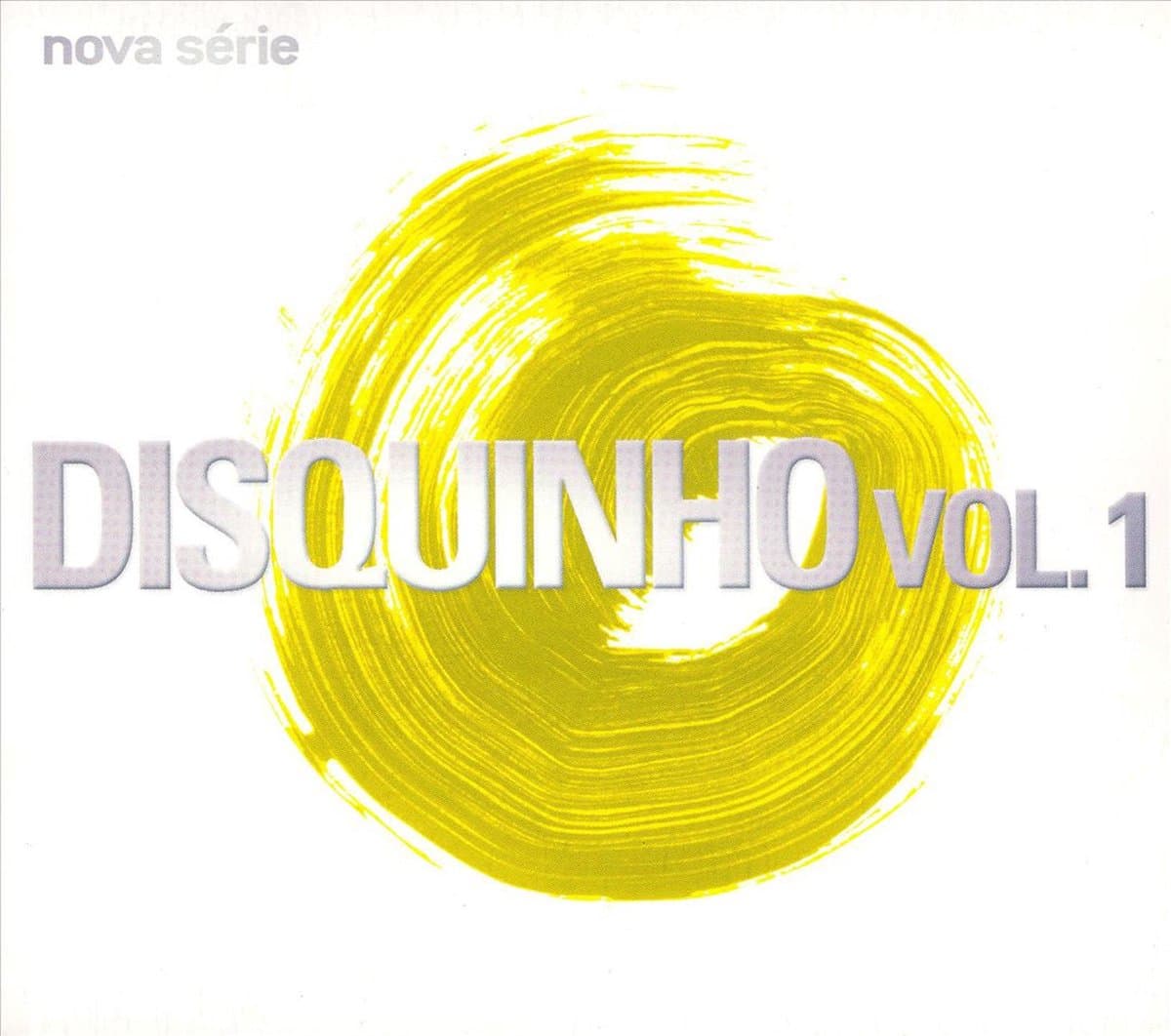 Disquinho, Vol. 1