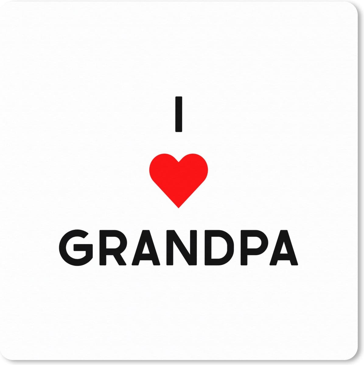 Muismat XXL 50x50 cm - Bureau onderlegger - Bureau mat I love grandpa - Opa - Spreuken - Quotes - Bureaumat - Gaming mousepad xl - Bureaulegger groot - Computer deskmat