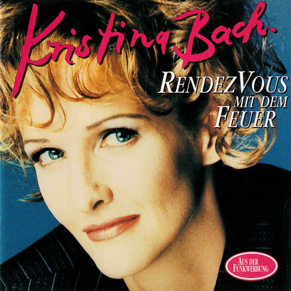 Rendezvous mit dem Feuer von Kristina Bach