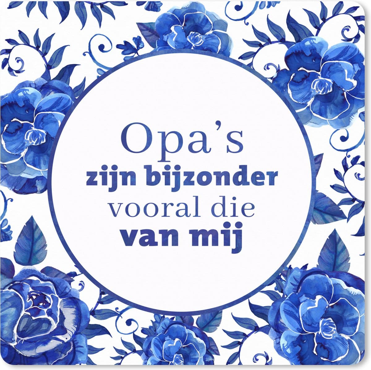 Muismat XXL 50x50 cm - Bureau onderlegger - Bureau mat Quotes - Spreuken - 'Opa's zijn bijzonder vooral die van mij' - Bureaumat - Gaming mousepad xl - Bureaulegger groot - Computer deskmat