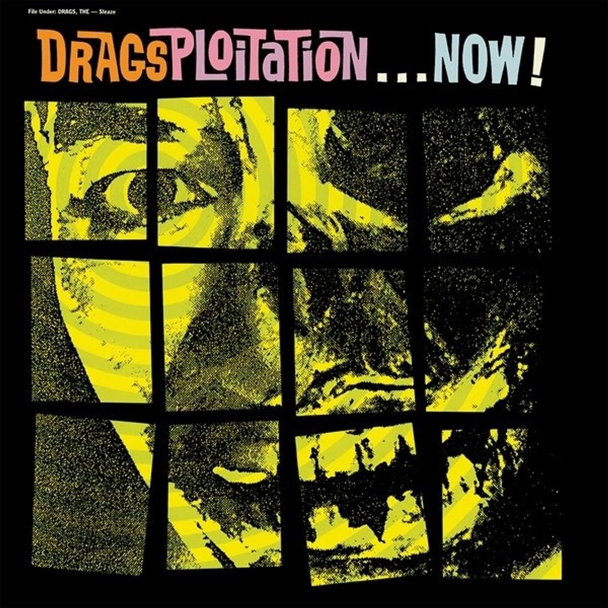 The Drags - Dragsploitation...Now! (LP)