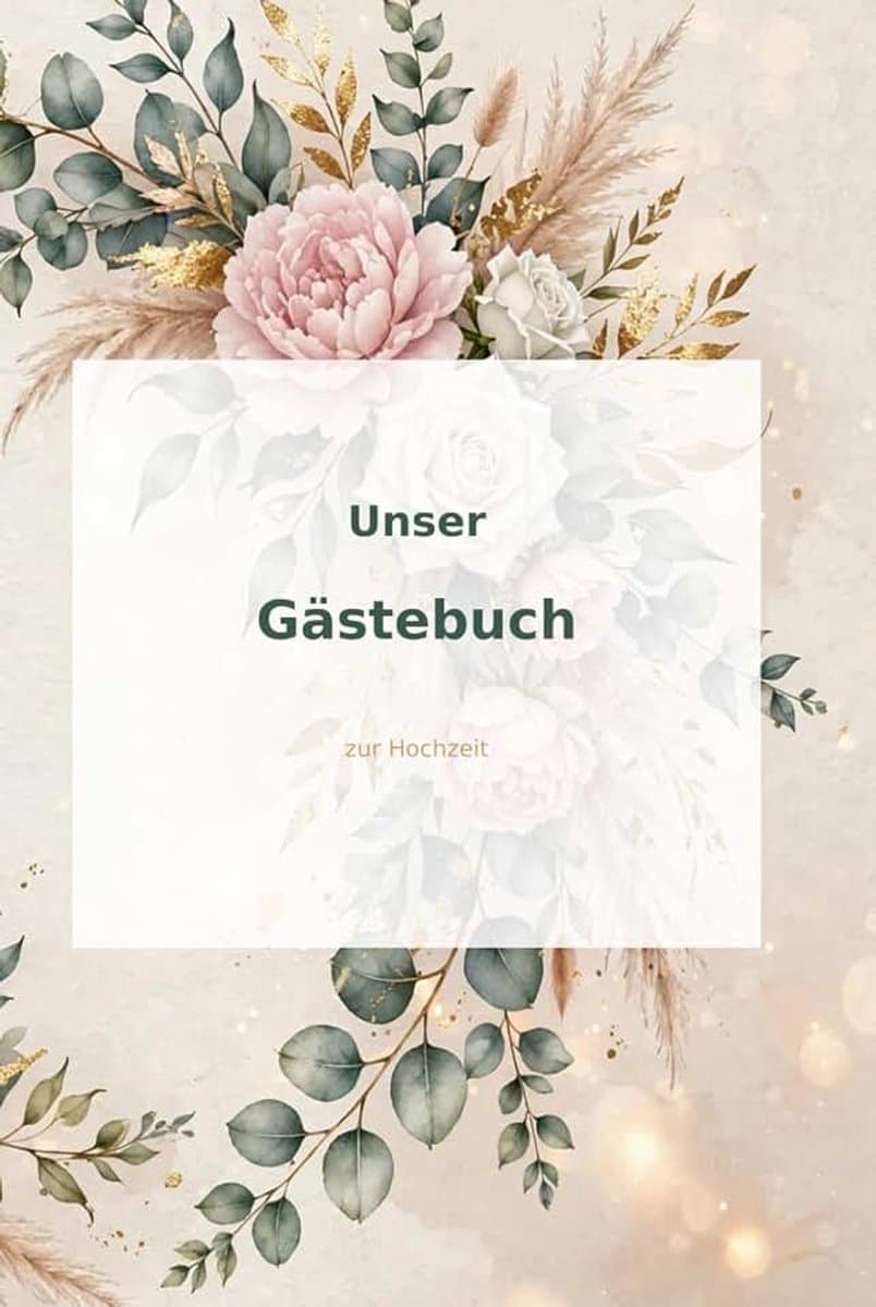 Hochzeit mit Fragen zum Ausfüllen und Fotos einkleben. Boho Eukalyptus Design mit Rosen & Gold: Das Erinnerungsbuch für eure Hochzeit. Hochzeitsgeschenk für Brautpaar
