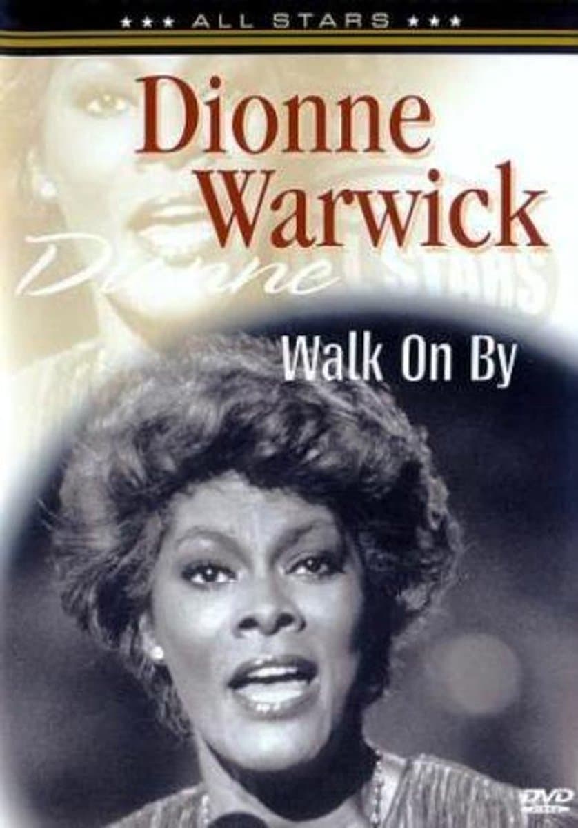Dionne Warwick - Walk On By
