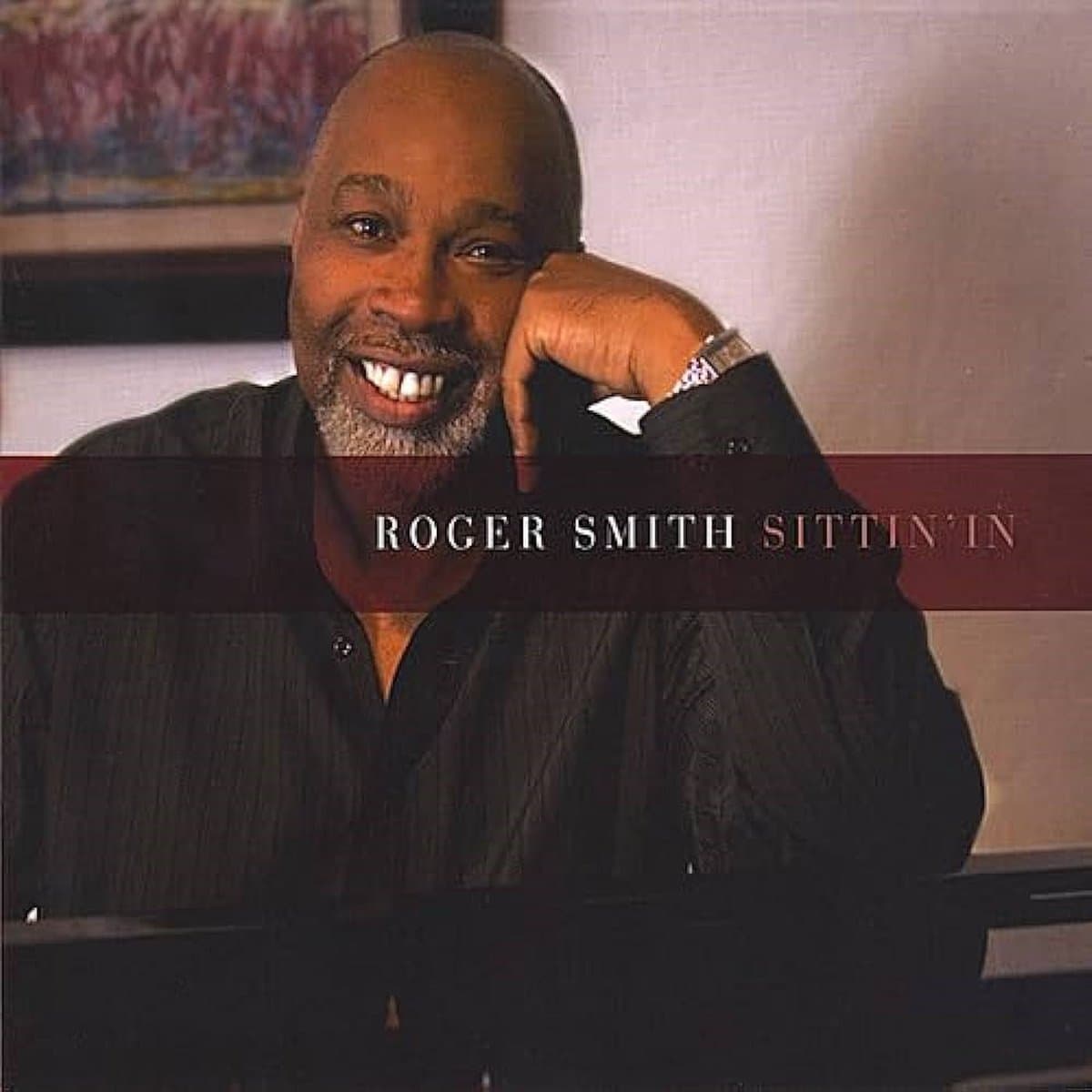 Roger Smith - Sittin In (CD)