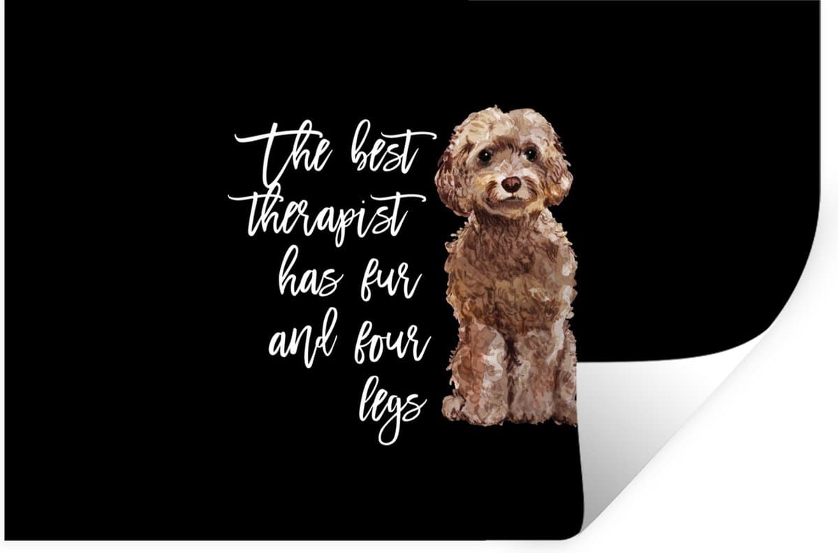 Muurstickers - Sticker Folie - Honden - The best therapist has fur and four legs - Spreuken - Quotes - 90x60 cm - Plakfolie - Muurstickers Kinderkamer - Zelfklevend Behang - Zelfklevend behangpapier - Stickerfolie