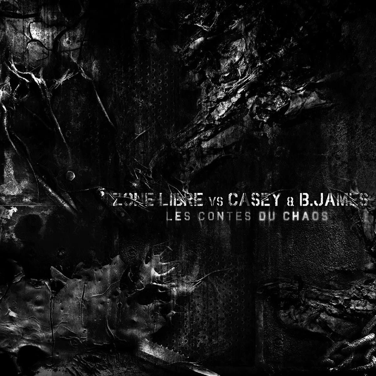 Zone Libre vs Casey & B. James - Les Contes Du Chaos (CD)