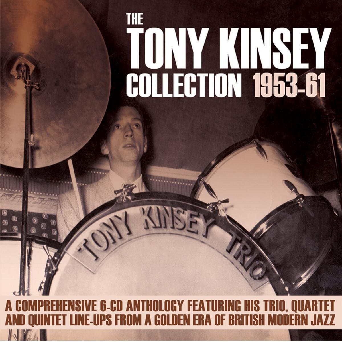 The Tony Kinsey Collection 1953-61