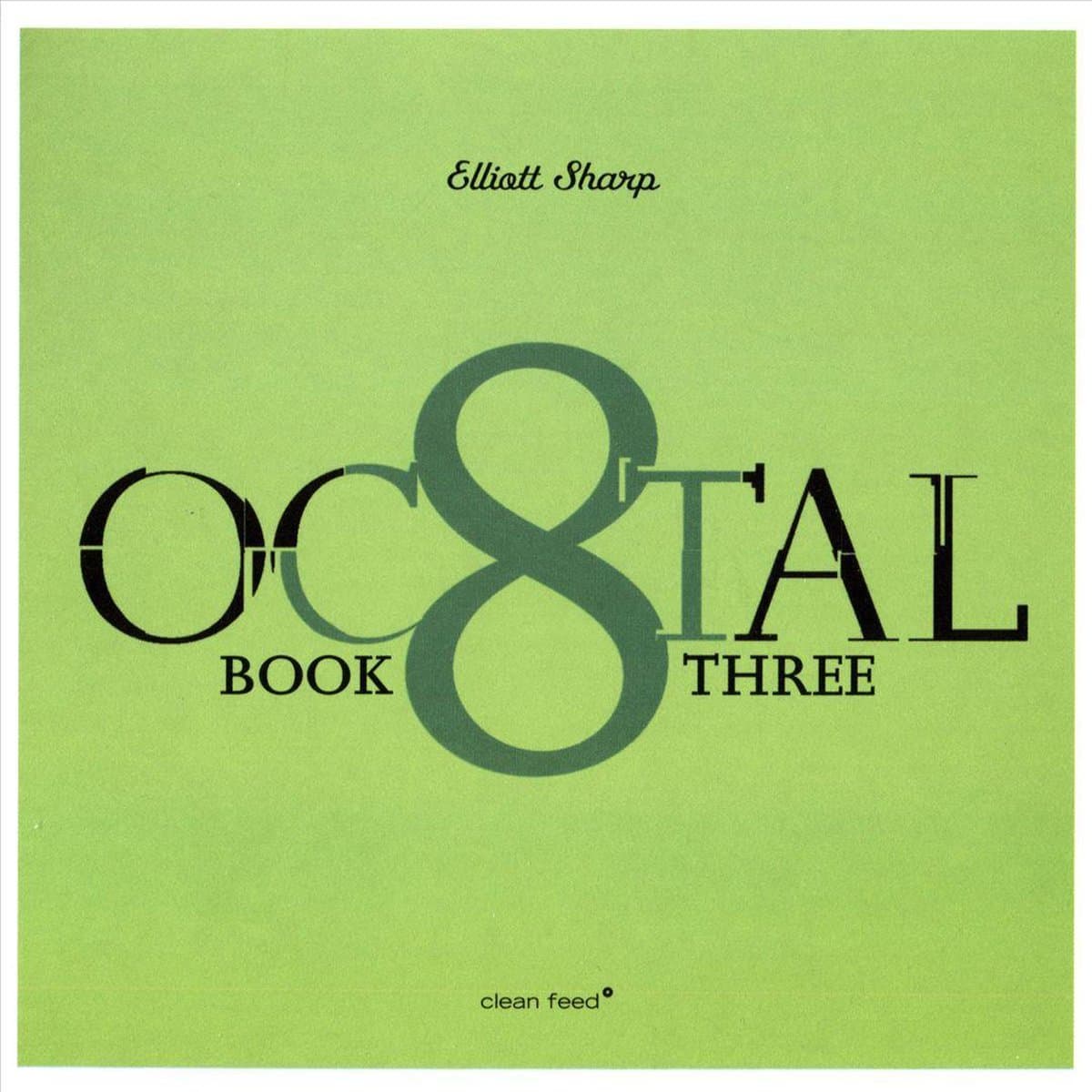 Octal: Book Three