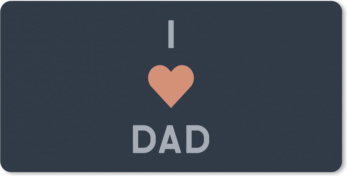 Muismat XXL 80x40 cm - Bureau onderlegger - Bureau mat Vader cadeautje - Vaderdag - Quote - I love dad - Spreuken - Bureaumat - Gaming mousepad xl - Bureaulegger groot - Computer deskmat