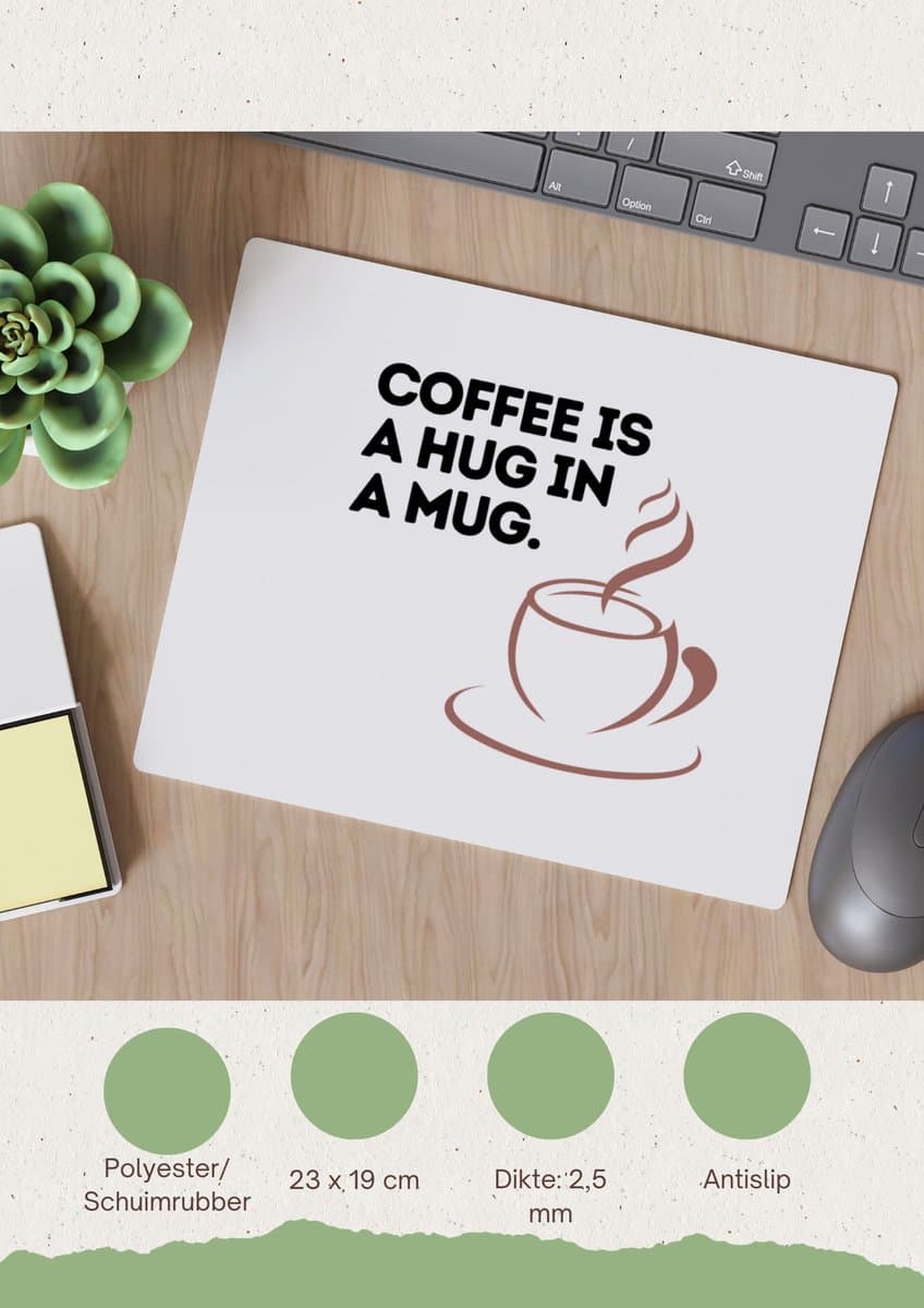 Akyol - coffee is a hug in a mug Muismat - Koffie - koffie drinkers/liefhebbers - verjaardagscadeau - cadeau - kado - geschenk - verjaardag - collega's - 23 bij 19 cm