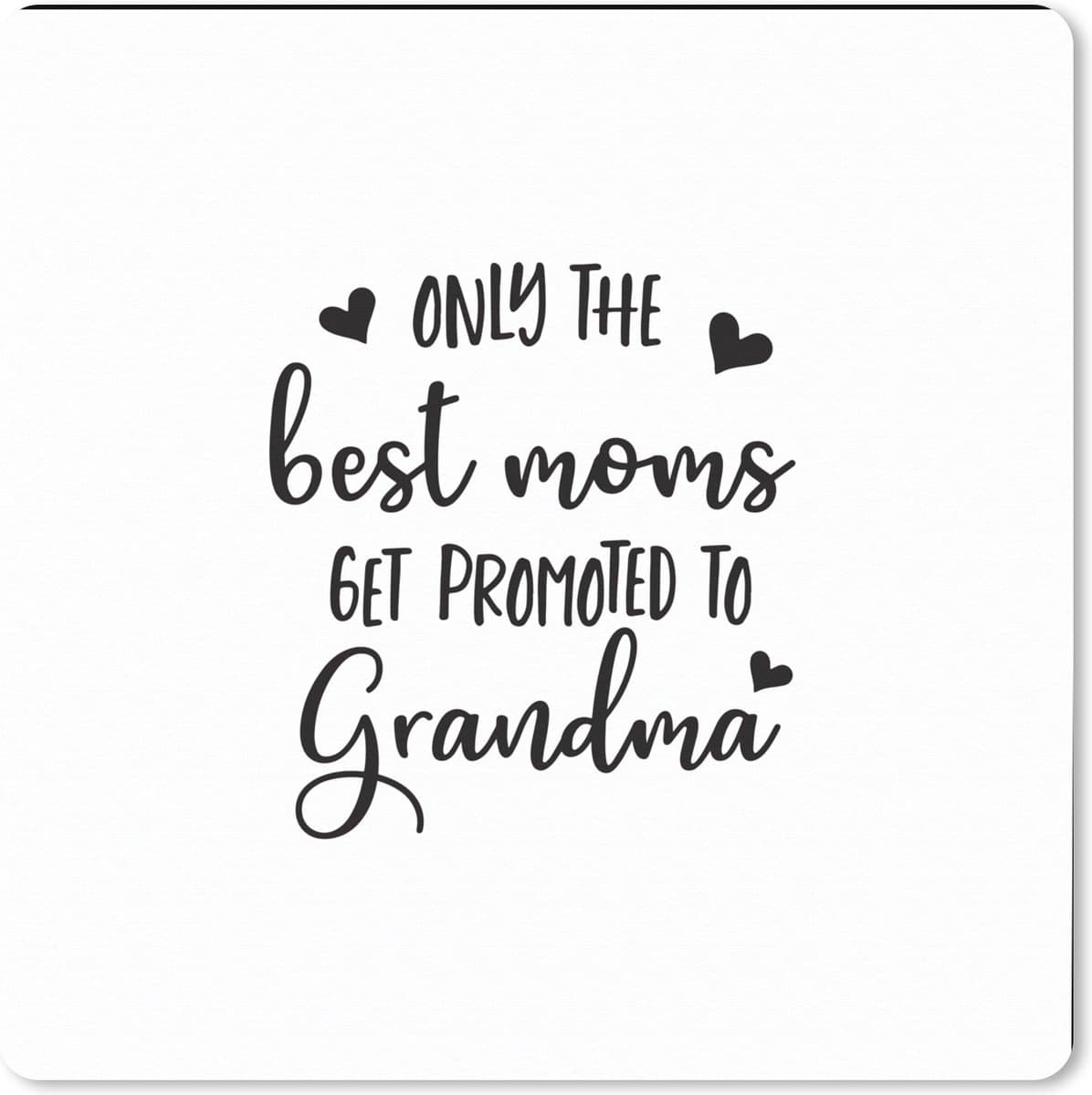 Muismat XXL 50x50 cm - Bureau onderlegger - Bureau mat Mama - Oma - Cadeau - Quote - Bureaumat - Gaming mousepad xl - Bureaulegger groot - Computer deskmat