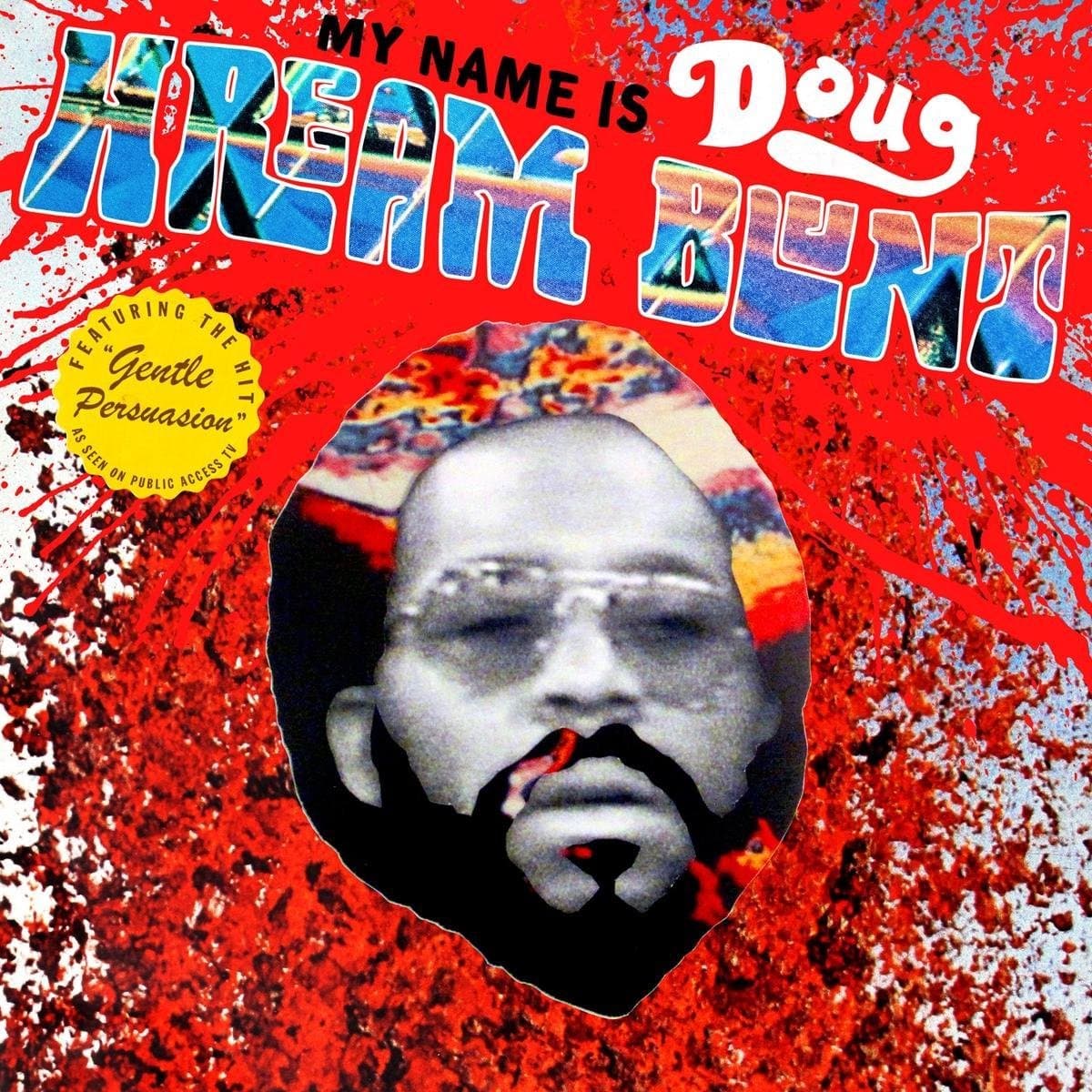 My Name Is Doug Hream..