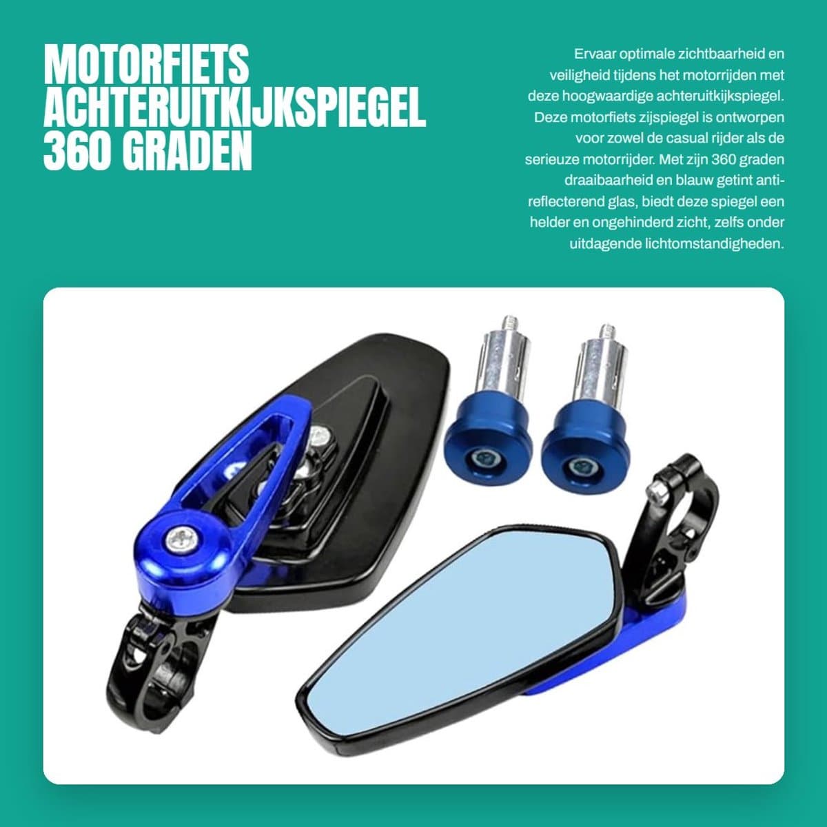 Dailygoods- Motorfietsspiegel 360 Graden Draaibaar - Zijspiegel - Stuurspiegel - Waterdicht - Trillingsbestendig - Blauw Anti-reflecterend Glas - Spiegel