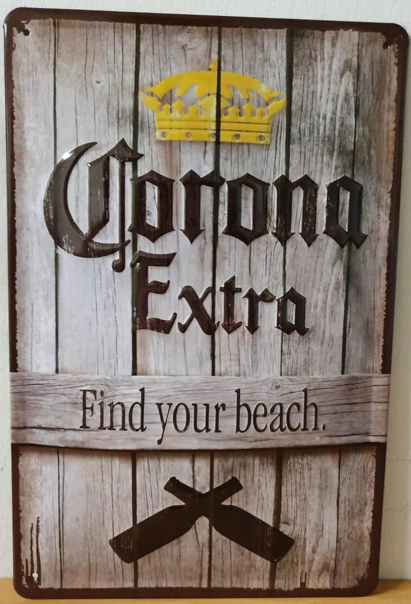 Corona bier find your beach Reclamebord van metaal 30 x 20 cm GEBOLD BORD MET RELIEF METALEN-WANDBORD - MUURPLAAT - VINTAGE - RETRO - HORECA- WANDDECORATIE -TEKSTBORD - DECORATIEBORD - RECLAMEPLAAT - WANDPLAAT - NOSTALGIE -CAFE- BAR -MANCAVE- KROEG