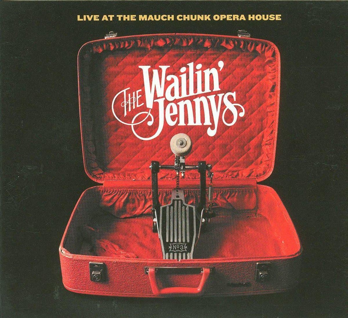 Live At The Mauch Chunk Opera House