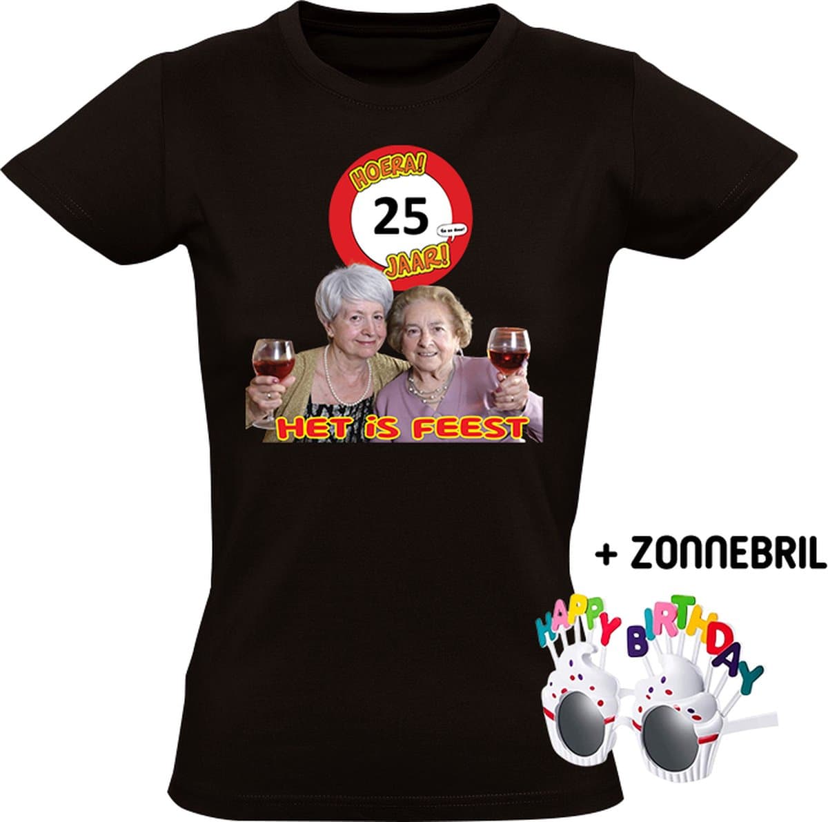 Hoera 25 jaar! Het is feest Dames T-shirt + Happy birthday bril - verjaardag - jarig - 25e verjaardag - oma - wijn - grappig