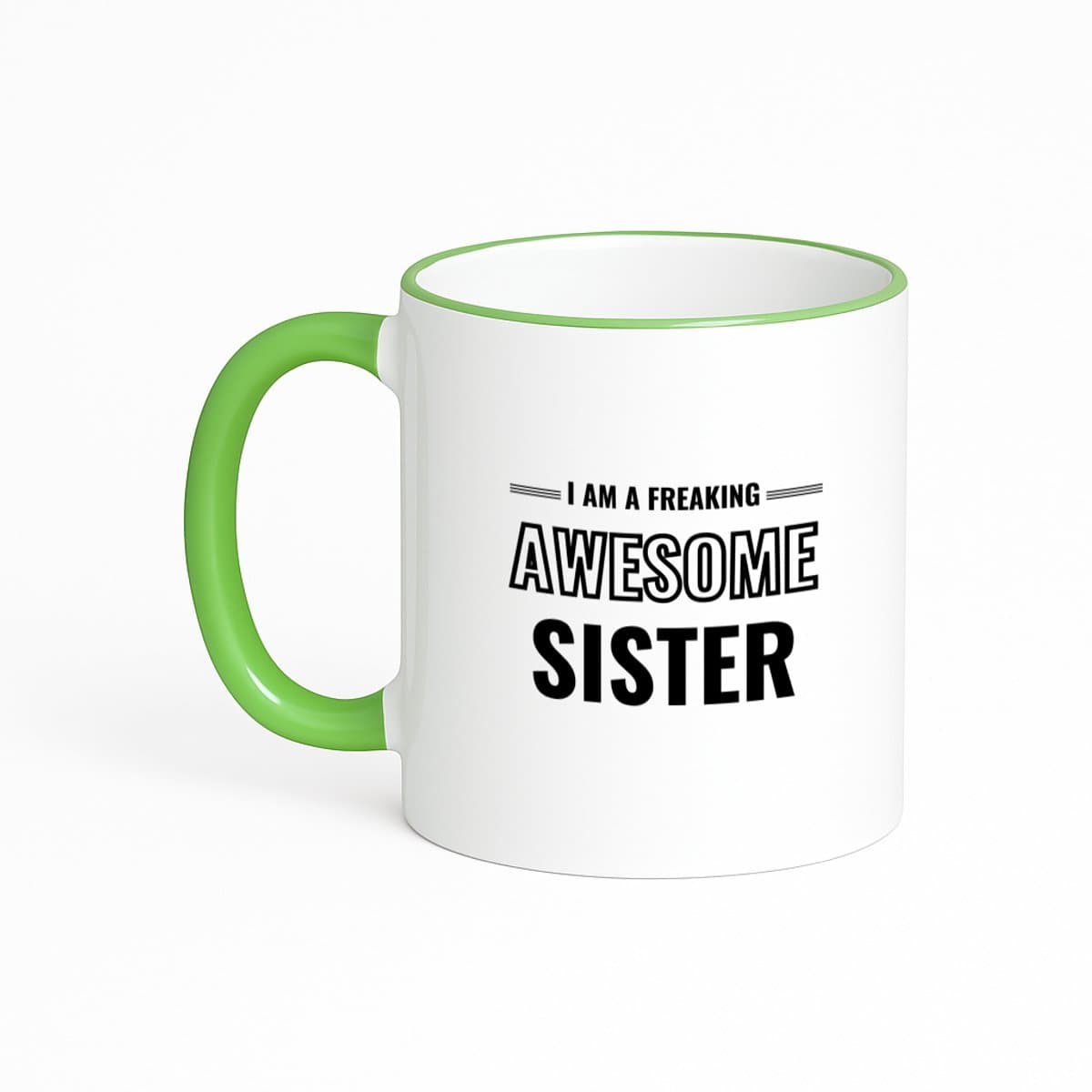Hacebo® - I am a freaking awesome sister koffiebeker met gekleurde rand groen - de meest geweldigste zus - thee mok - koffie beker - verjaardagscadeau - verjaardag - cadeau - cadeautje voor zus - zus artikelen - kado - koffiemok - 330 ML