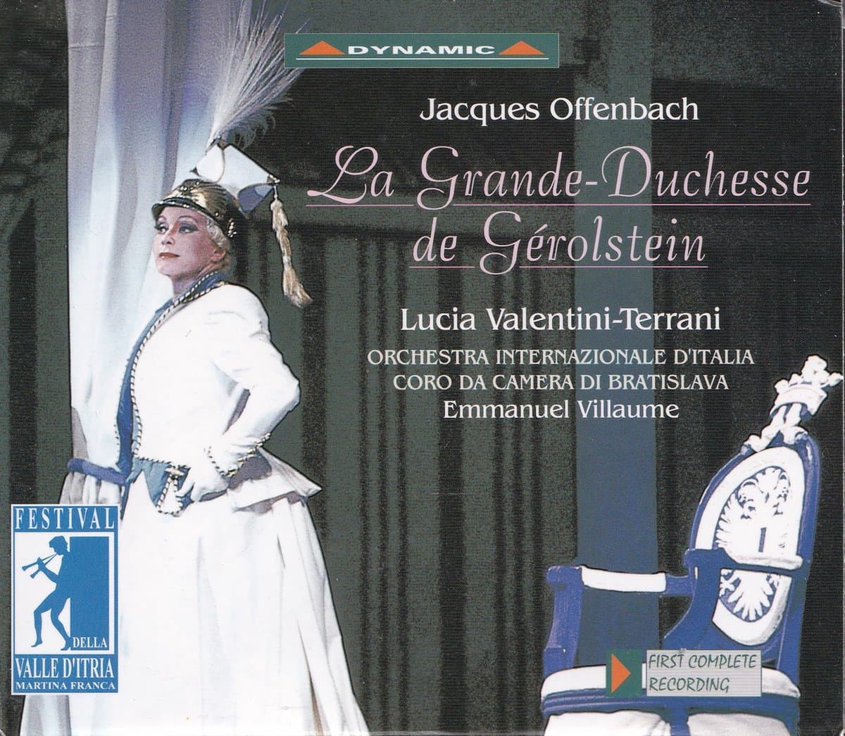 2CD La Grande-Duchesse de Gérolstein - Jacques Offenbach - Lucia Valentini-Terrani, Orchestra Internazionale D'Italia en Coro da Camera di Bratislava o.l.v. Emmanuel Villaume